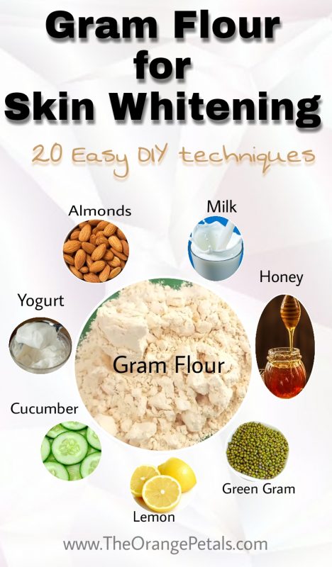 Gram flour for skin whitening